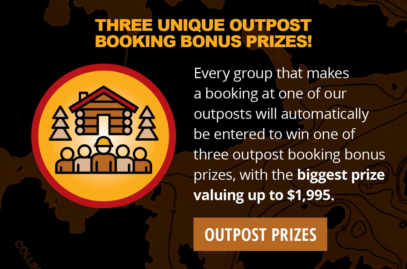Three Unique Outpost Booking Prizes!