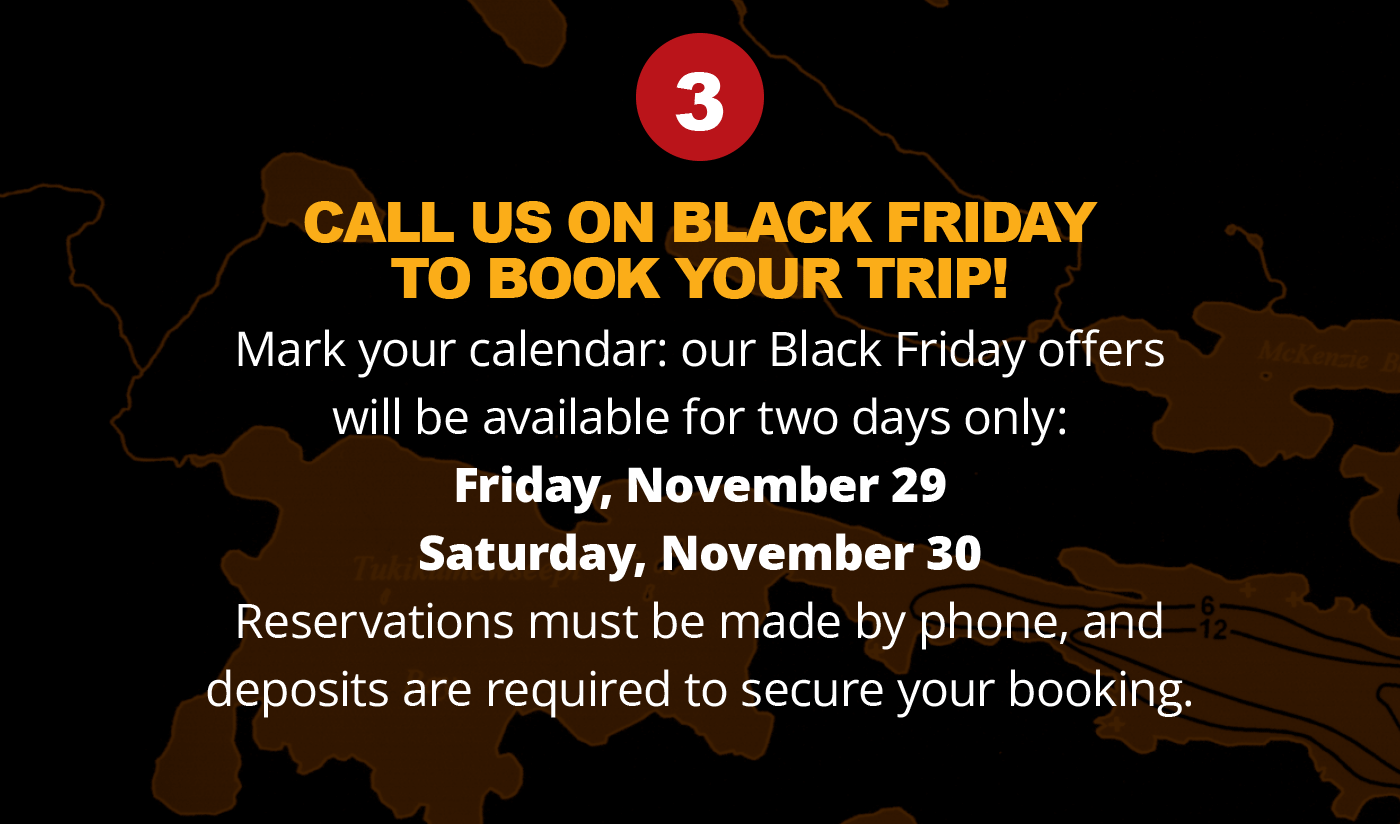 3 - CALL US TO SECURE YOUR SPOT!