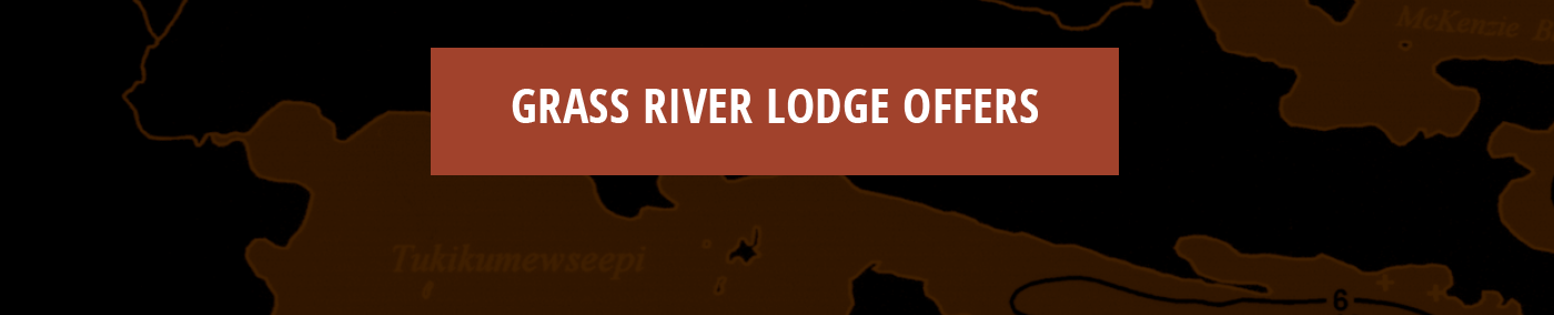 Grass River Lodge Offers