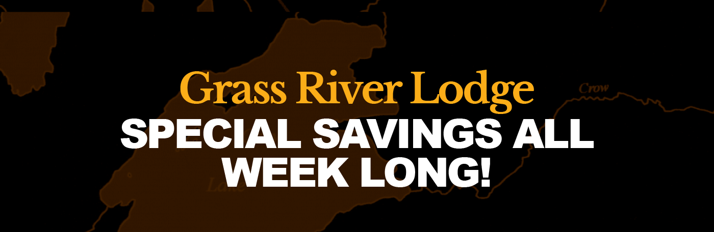 Grass River Lodge Savings