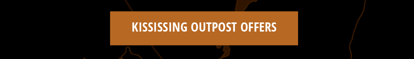 Kississing Outposts Offers