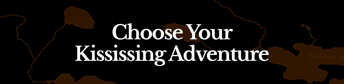 Choose Your Kississing Adventure